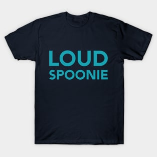 Loud Spoonie (Sans) T-Shirt